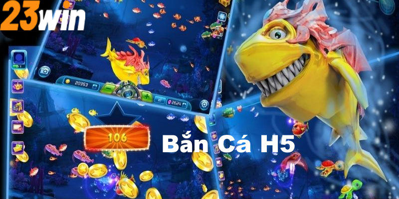 Những kiến thức ban đầu bạn cần biết về bắn cá H5